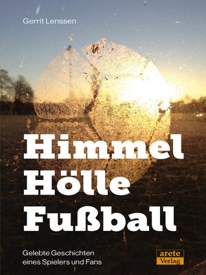 cover image of Himmel--Hölle--Fußball